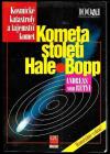 Kometa století Hale-Bopp - Rétyi Andreas von