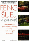 Feng-šuej v zahradě - Kislingerová Elisabeth (Feng Shui im Garten)