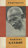 Portréty: Mahátma Gándhí - Pilát Jan