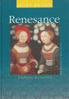 Dějiny odívání: Renesance - Kybalová Ludmila