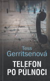 Telefon po půlnoci - Gerritsenová Tess (Call After Midnight)
