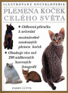Plemena koček celého světa - Cutts Paddy (Cat breeds of the world)