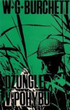 Džungle v pohybu - Burchett Wilfried Graham (Vietnam: Inside Story of the Guerilla War)