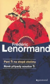 Paní Ťi na stopě zločinu - Lenormand Frédéric (Madame Ti mène l)