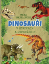 Velká encyklopedie - Dinosauři v otázkách a odpovědích - Kolektiv (500 preguntas y respuestas de dinosaurios)