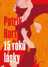 15 roků lásky - Hartl Patrik
