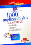 1000 anglických slov + 3 audio CD - Obchod, finance, bankovnictví - Kolektiv