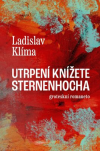 Utrpení knížete Sternenhocha - Klíma Ladislav
