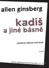 Kadiš a jiné básně - Ginsberg Allen (Kaddish and Other Poems)