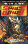 Space Wars 1 - Útok robodraka - Blade Adam (Space Wars - Curse of the Robo-dragon)
