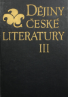 Dějiny české literatury III - Kolektiv