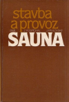Sauna - stavba a provoz - Pospíchal Zdeněk, Pavlovský Jaroslav