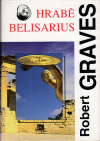 Hrabě Belisarius - Graves Robert (Count Belisarius)