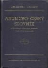 Anglicko-český slovník s výslovností, přízvukem, mluvnicí, vazbami a frazeologii -