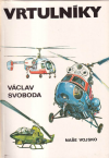 Vrtulníky - Svoboda Václav