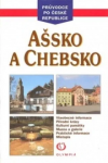 Ašsko a Chebsko - průvodce po České Republice - Vít Jaroslav