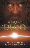 Mentati Duny - Herbert Brian (Mentats of Dune)