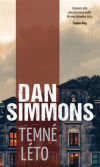 Temné léto - Simmons Dan (Summer of Night)