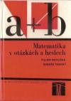 a+b: matematika v otázkách a heslech -