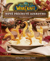 World of Warcraft: Nové příchutě Azerothu - Monroe-Cassel Chelsea