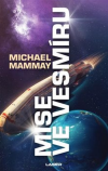 Mise ve vesmíru - Mammay Michael (Spaceside)