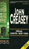 Případ Londýn-New York - Creasey John (Murder, London- New York)