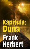 Kapitula: Duna - Herbert Frank (Chapterhouse: Dune)
