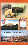 Kniha o Praze 15 - Bartoň Jiří