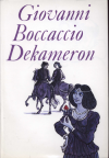 Dekameron - Boccaccio Giovanni (Il Decameron di messer Giovanni Boccaccio)