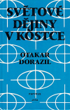 Světové dějiny v kostce - Historická příručka a mapa - Dorazil Otakar