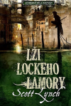 Lži Lockeho Lamory - Lynch Scott (The Lies of Locke Lamora)