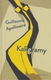 Kaligramy - Apollinaire Guillaume (Calligrammes)