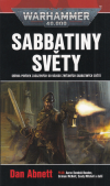 Sabbatiny světy - Abnett Dan (Sabbat Worlds)