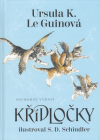 Křídločky - Le Guinová K. Ursula (The Catwings Collection)