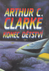 Konec dětství - Clarke Arthur C. (Childhood's End)