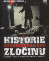 Historie organizovaného zločinu - Southwell David (History of organized crime)