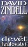 Devět království - Zindell David (The Lighstone )