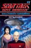 Star Trek: TNG 11 Gulliverovi chráněnci - Sharee Keith (Star Trek the Next Generation: Gulliver's Fugitives)