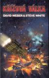Starfire 2 - Křížová válka - Weber/White David/Steve (Crusade)