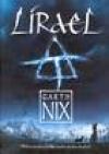 Staré království 2 - Lírael - Nix Garth (Lirael, Daughter of the Clayr)