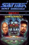 Star Trek: TNG 07 Masky - Vornholt John (Star Trek the Next Generation: Masks)