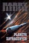 Planeta zatracených - Harrison Harry (Planet of the Damned)