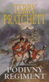 Podivný regiment - Pratchett Terry (Monstrous Regiment)