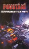Starfire 1 - Povstání - Weber/White David/Steve (Insurrection)