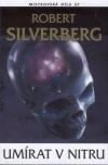 Umírat v nitru 2. vyd. - Silverberg Robert (Dying Inside)