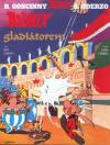 Asterix 03 - Gladiátorem - Goscinny René