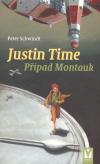 Justin Time - Případ Montauk - Schwindt Peter (Justin Time - Der Fall Montauk)