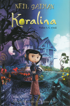 Koralina - Gaiman Neil (Coraline)