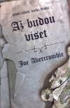 Až budou viset - Abercrombie Joe (Before they are Hanged)