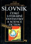 Slovník české literární fantastiky a science fiction - Adamovič Ivan